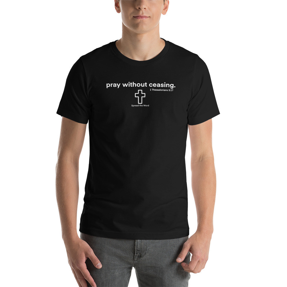 Pray Without Ceasing - Black / L