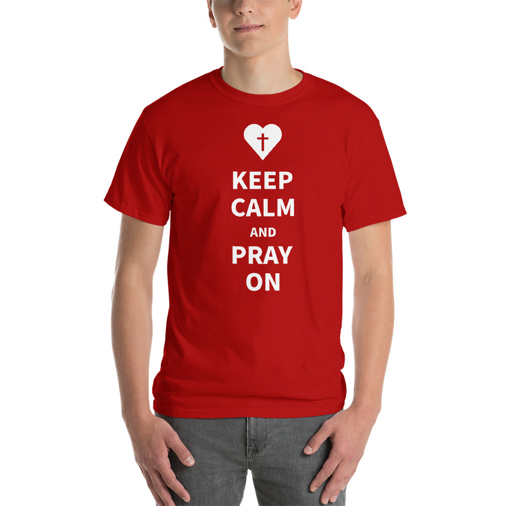 Keep Calm and Pray On T-Shirt - Red / M