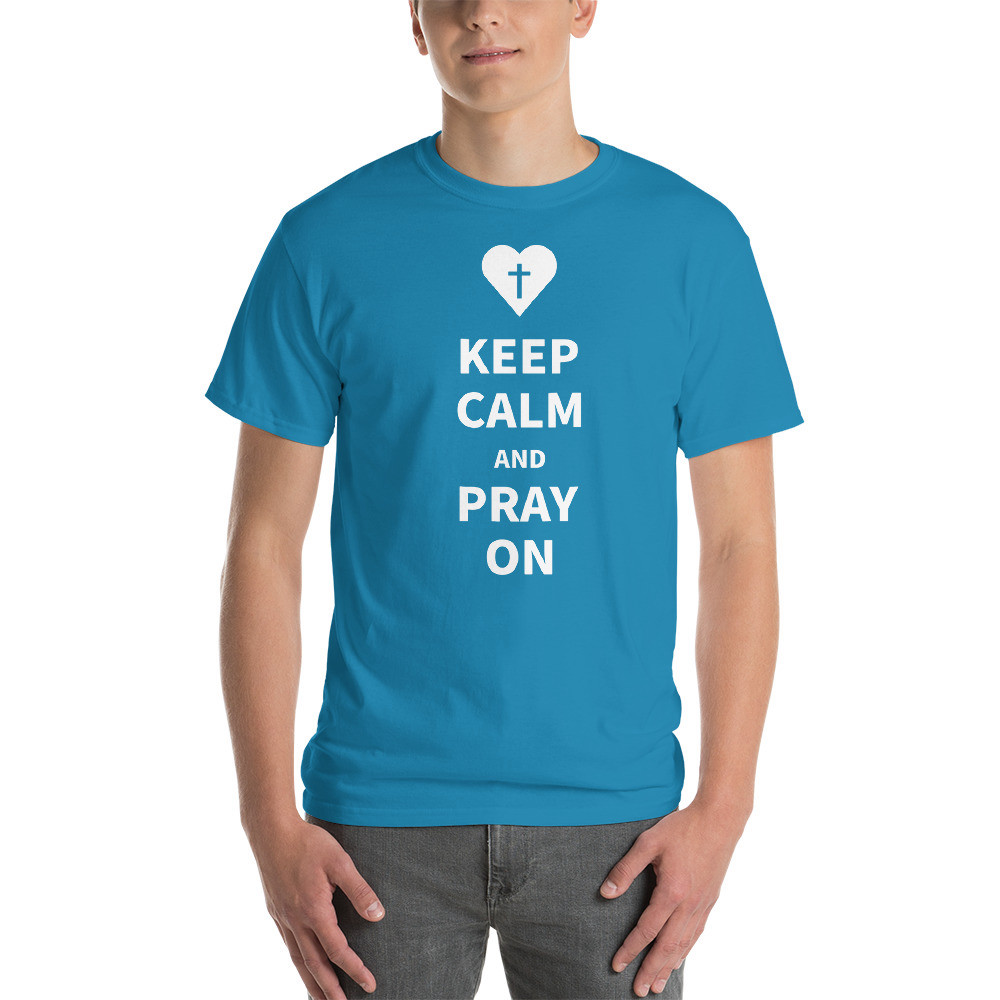 Keep Calm and Pray On T-Shirt - Sapphire / S