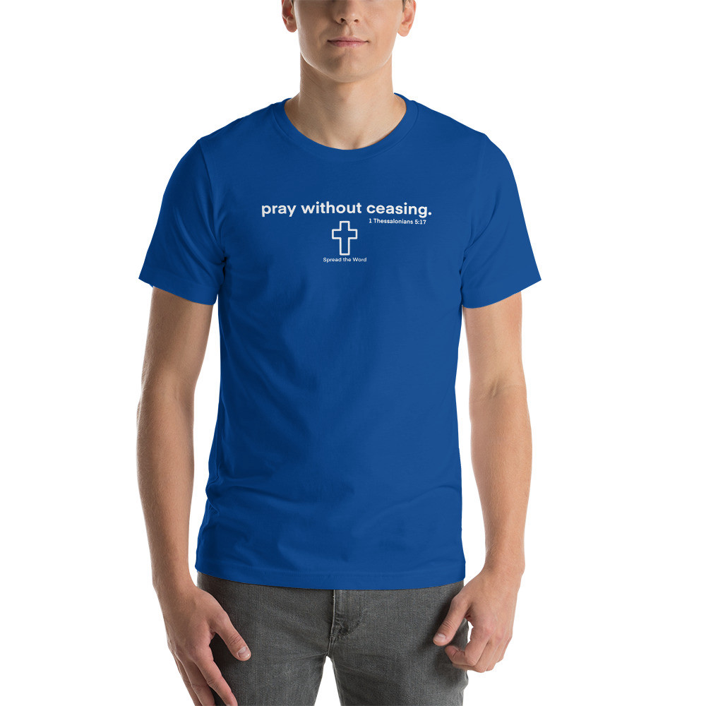 Pray Without Ceasing - True Royal / 2XL