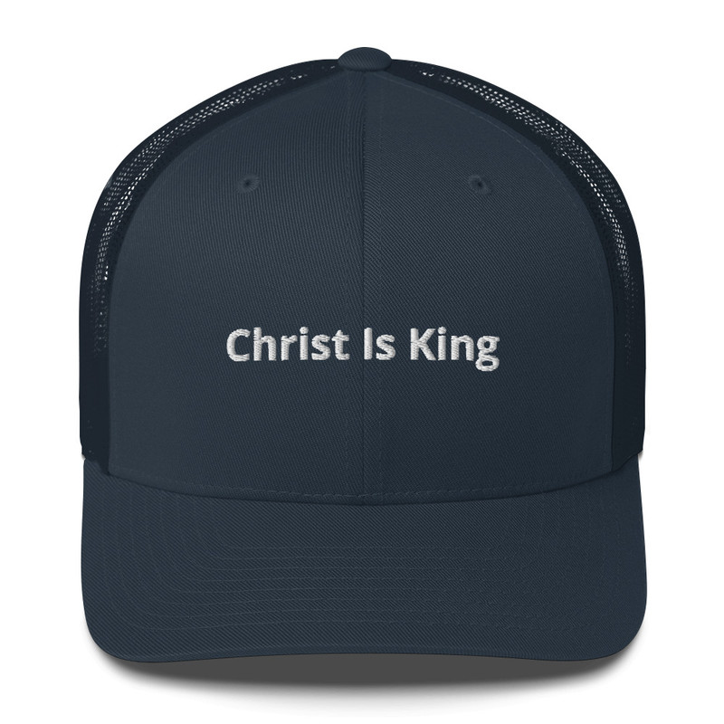 Christ Is King Mesh Trucker Hat - Navy