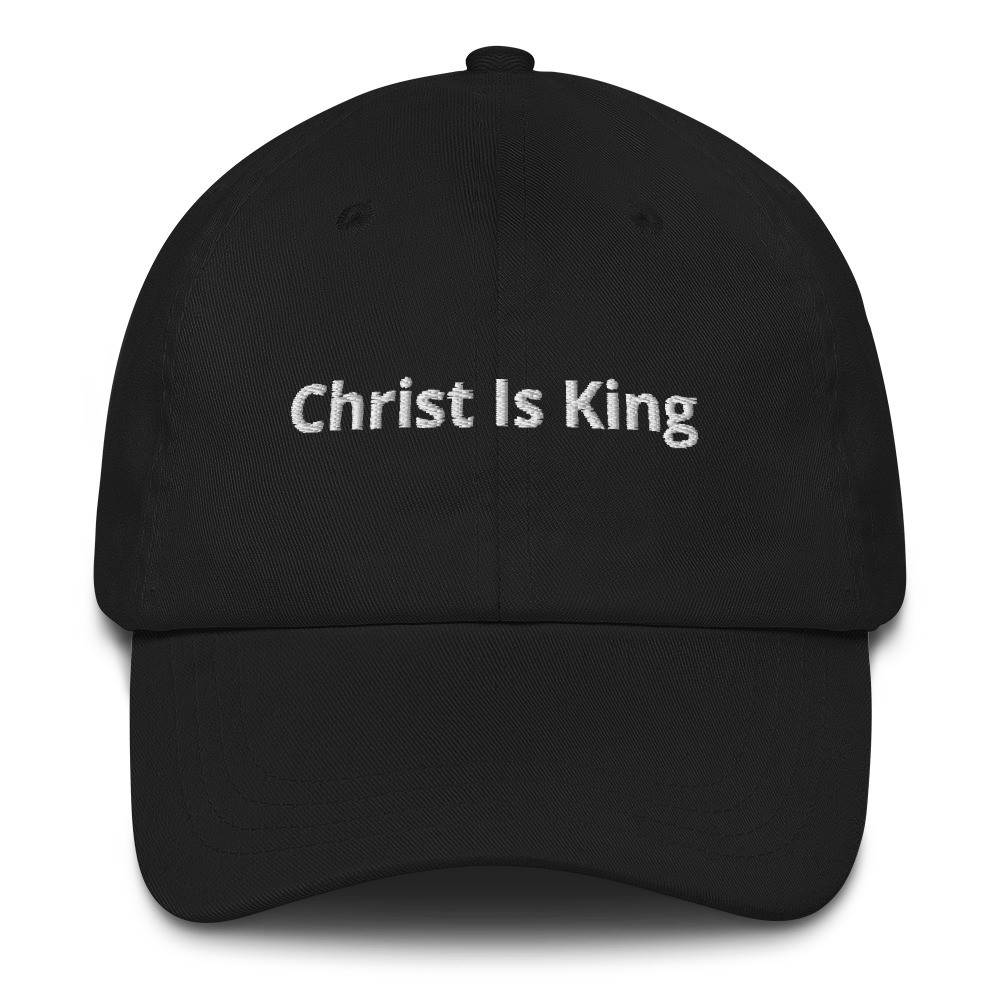 Christ is King Dad hat - Black