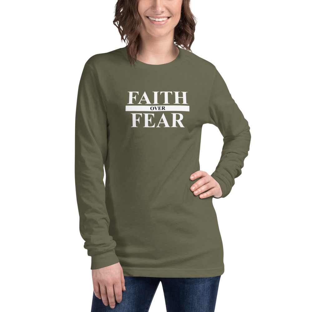 Faith over Fear Long Sleeve Women's T-Shirt - Military Green / M