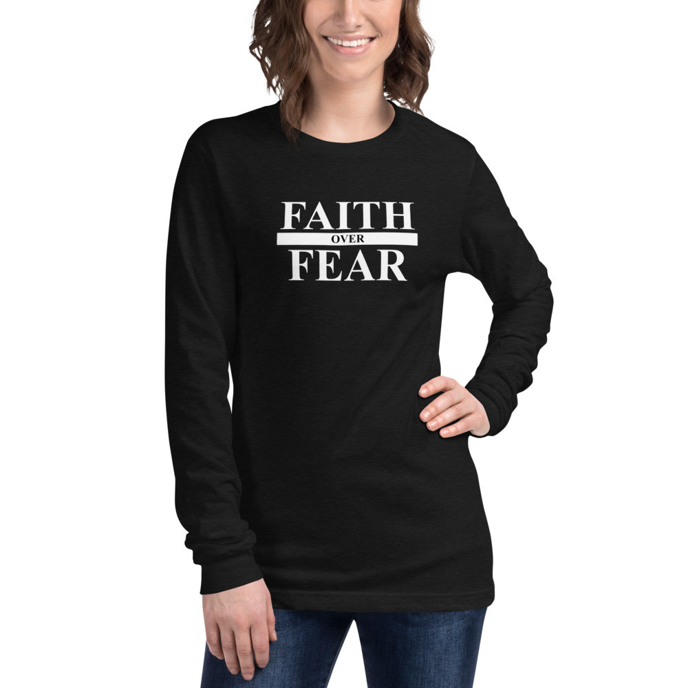 Faith over Fear Long Sleeve Women's T-Shirt - Black Heather / M
