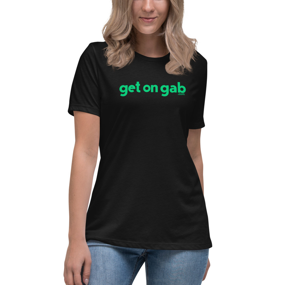 Get on Gab Women's Relaxed T-Shirt - Black / S