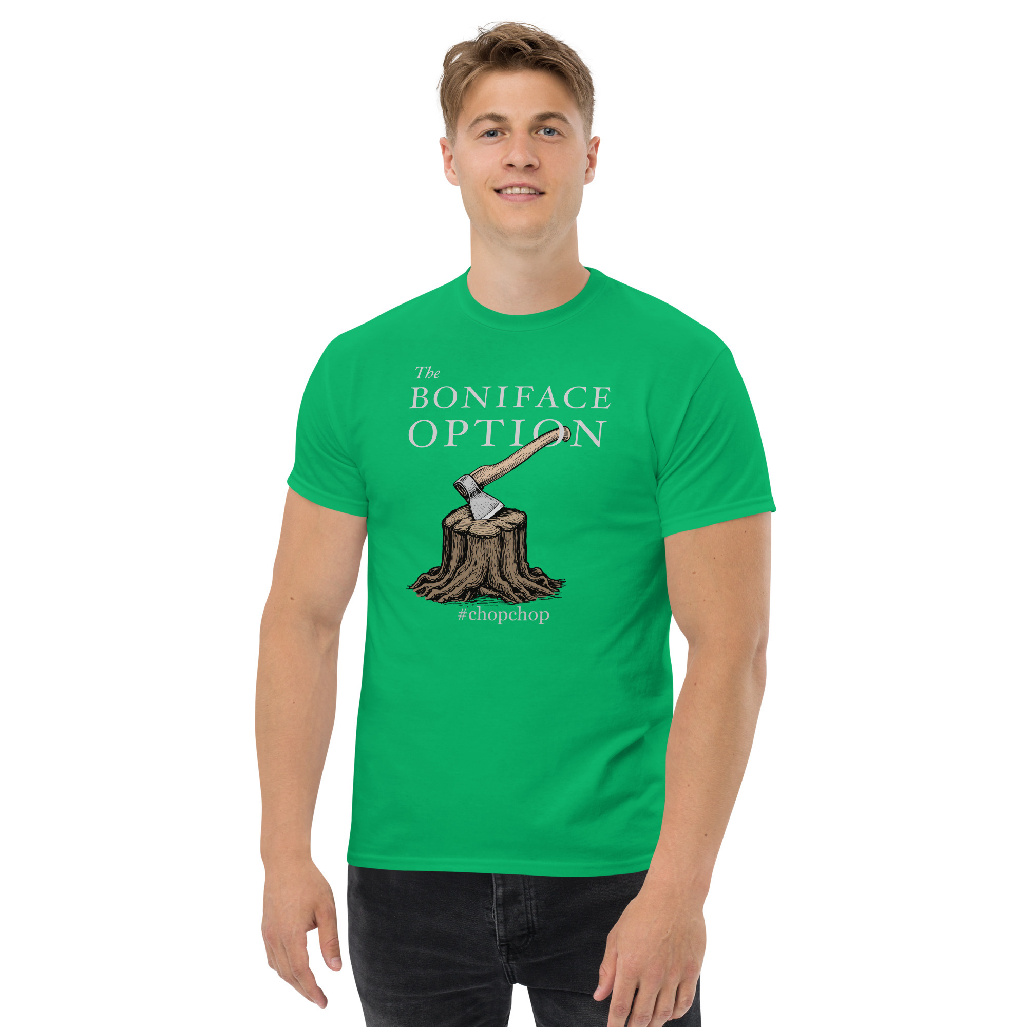 The Boniface Option #ChopChop Men's T-Shirt - Irish Green / M