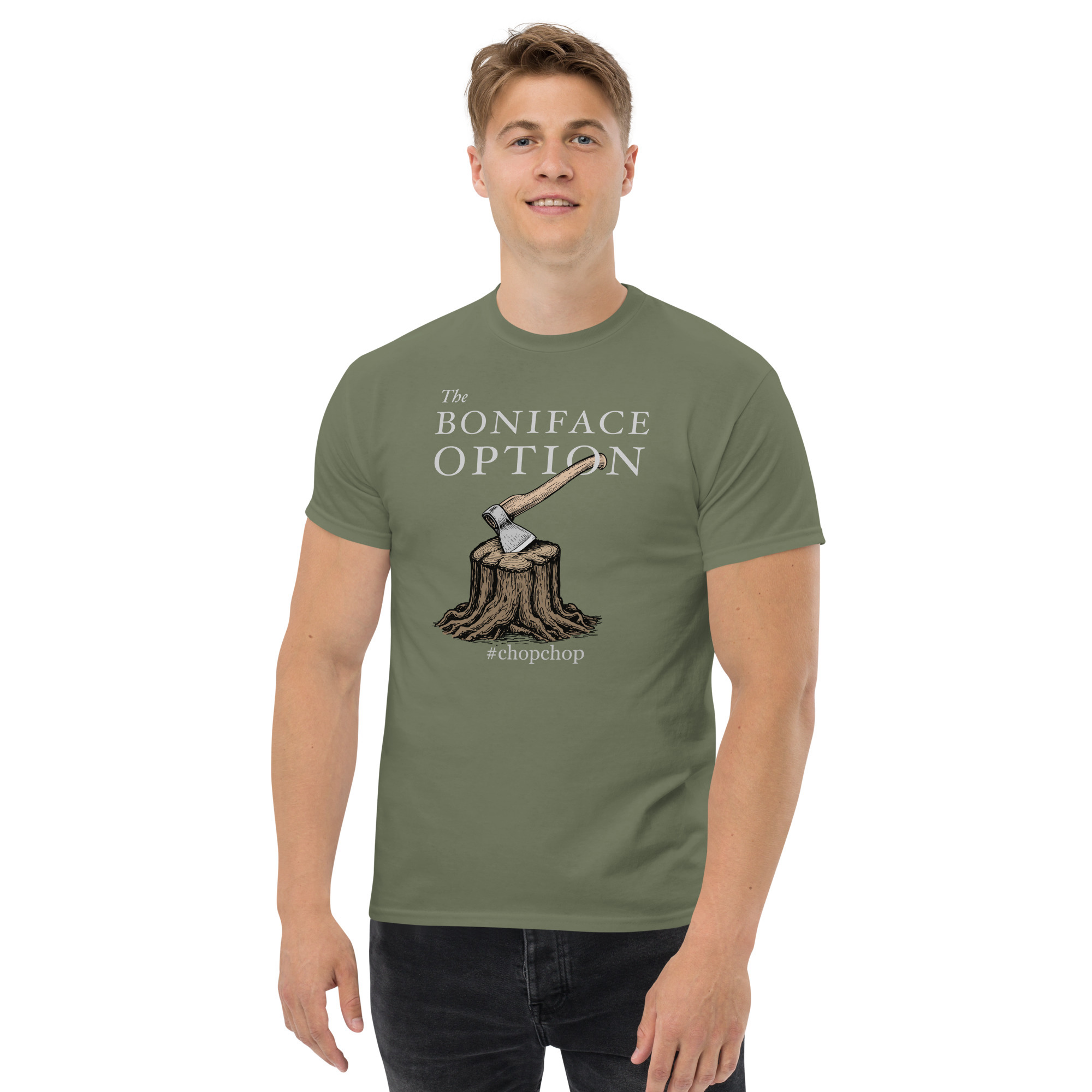 The Boniface Option #ChopChop Men's T-Shirt - Military Green / S