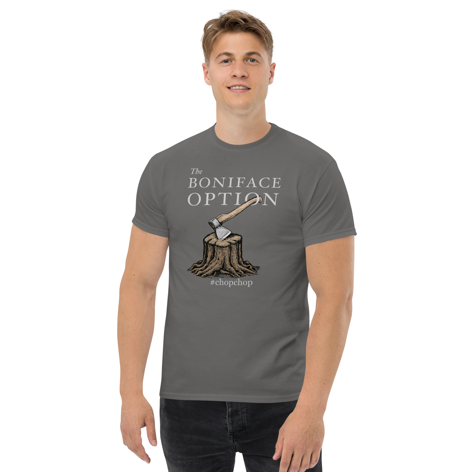 The Boniface Option #ChopChop Men's T-Shirt - Charcoal / XL