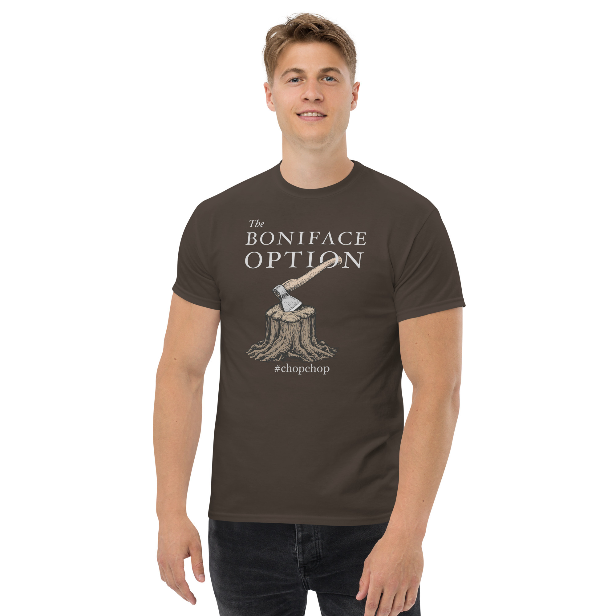 The Boniface Option #ChopChop Men's T-Shirt - Dark Chocolate / S