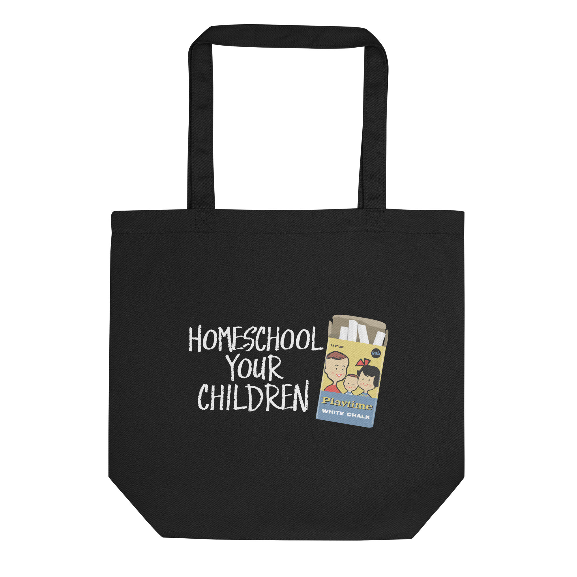 Homeschool Your Children Tote Bag