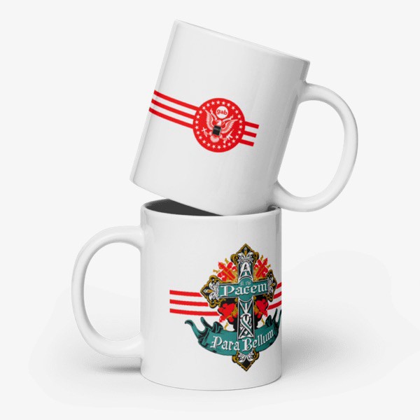 If You Want Peace, Prepare For War Mug
