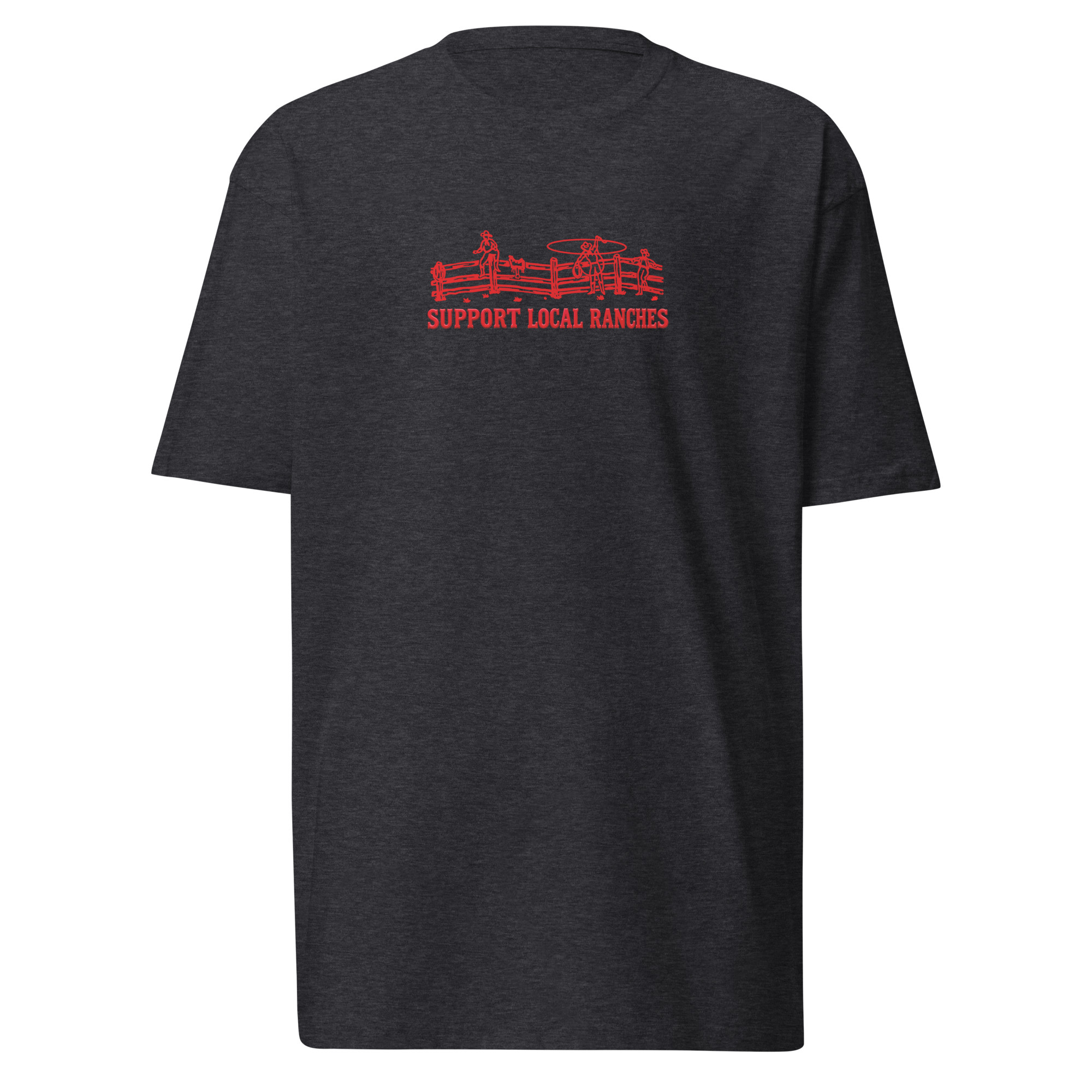 Support Local Ranches T-Shirt / Charcoal Heather / XL