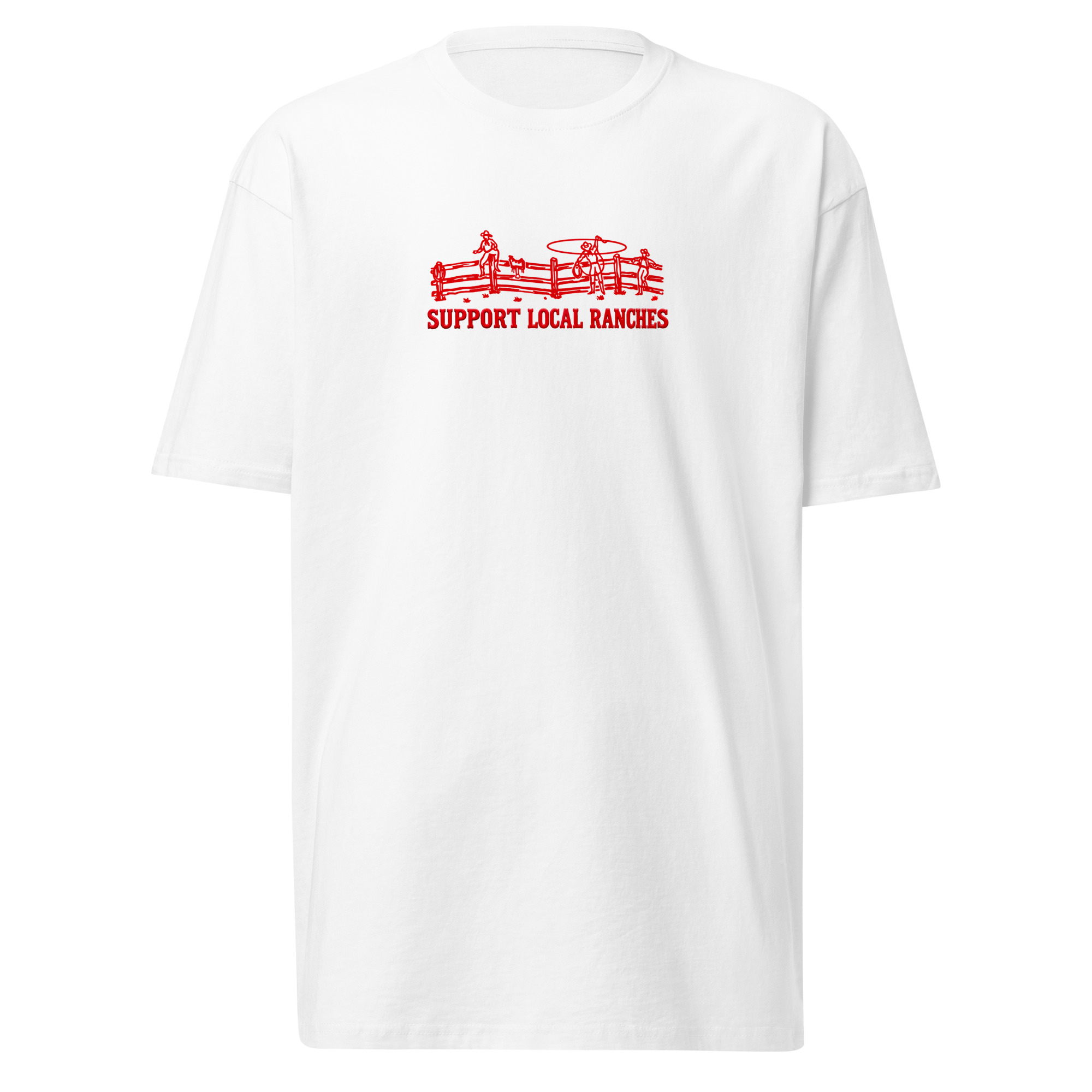 Support Local Ranches T-Shirt / White / S