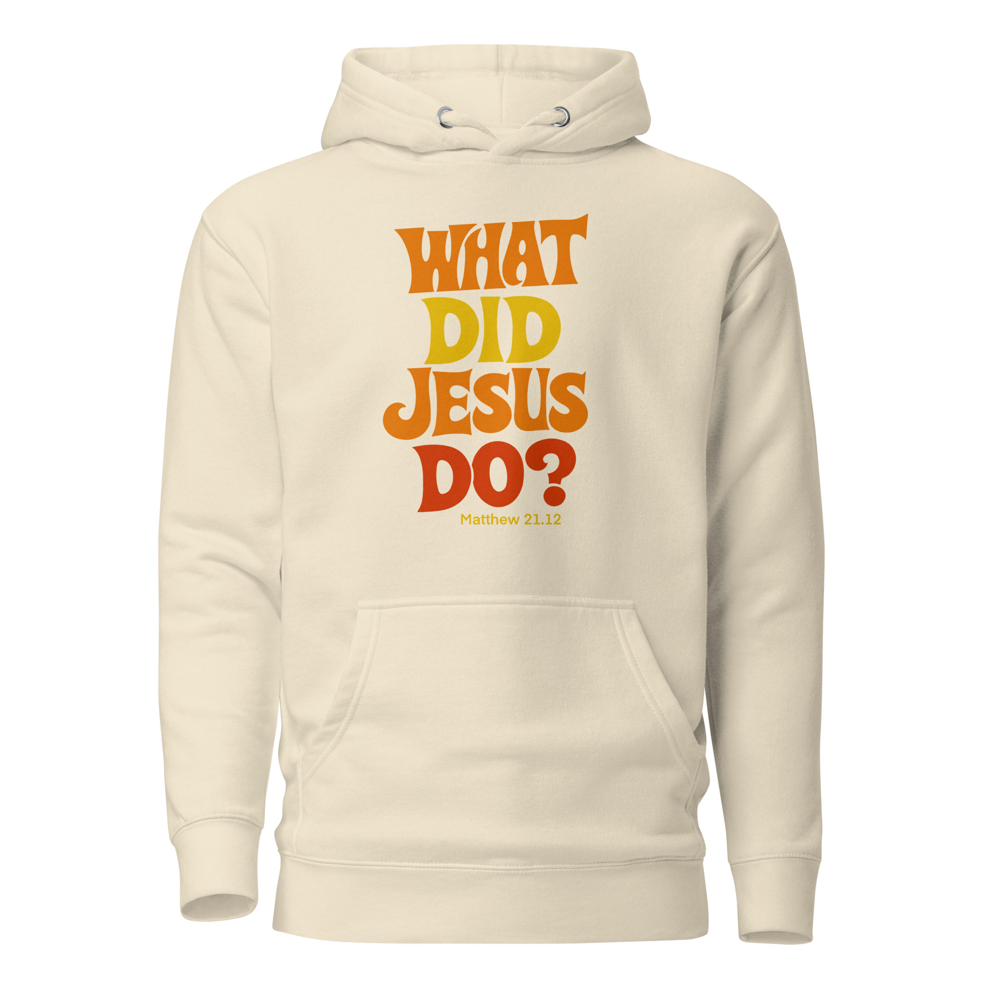 What Did Jesus Do Hoodie / Bone / XL