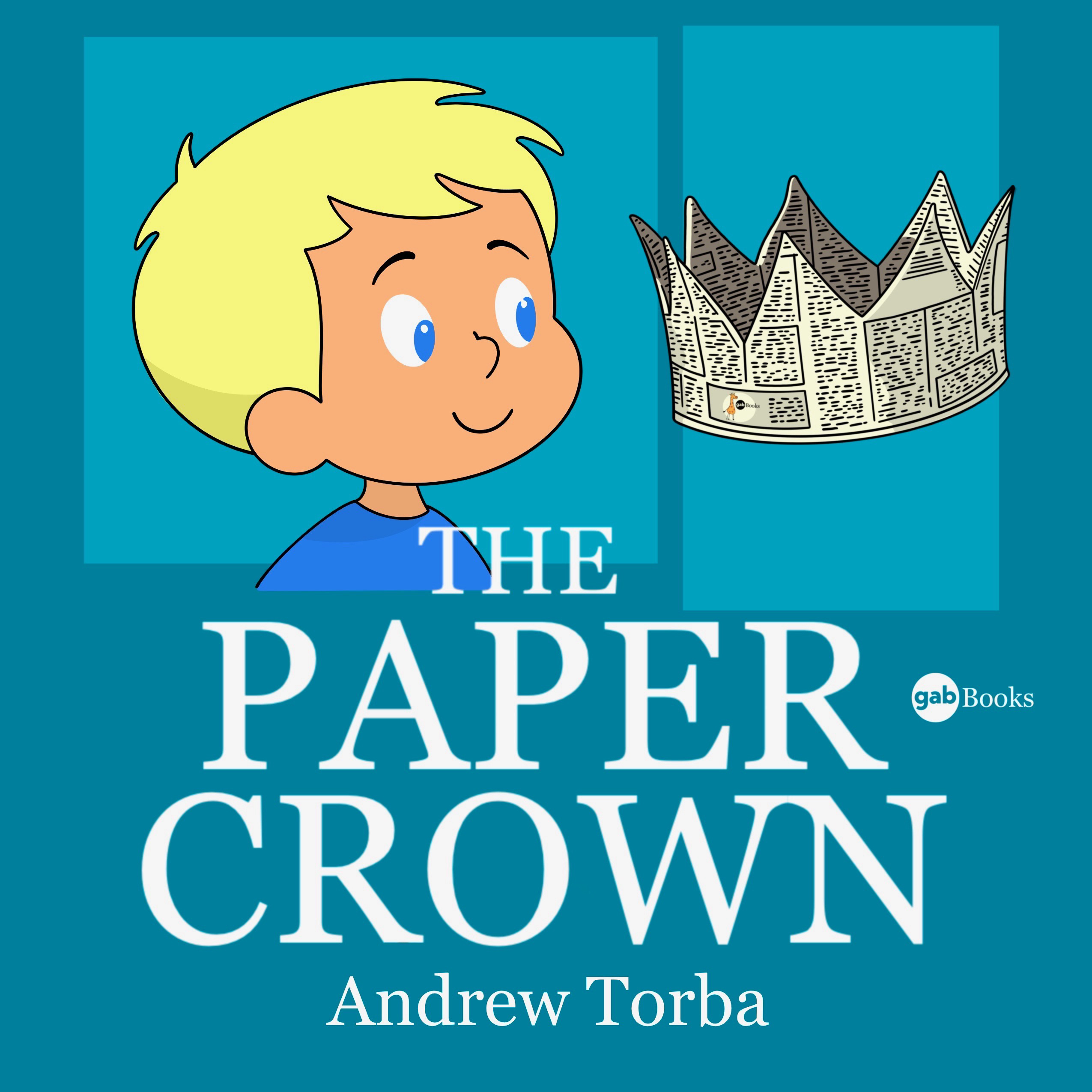 The Paper Crown (Digital Copy)