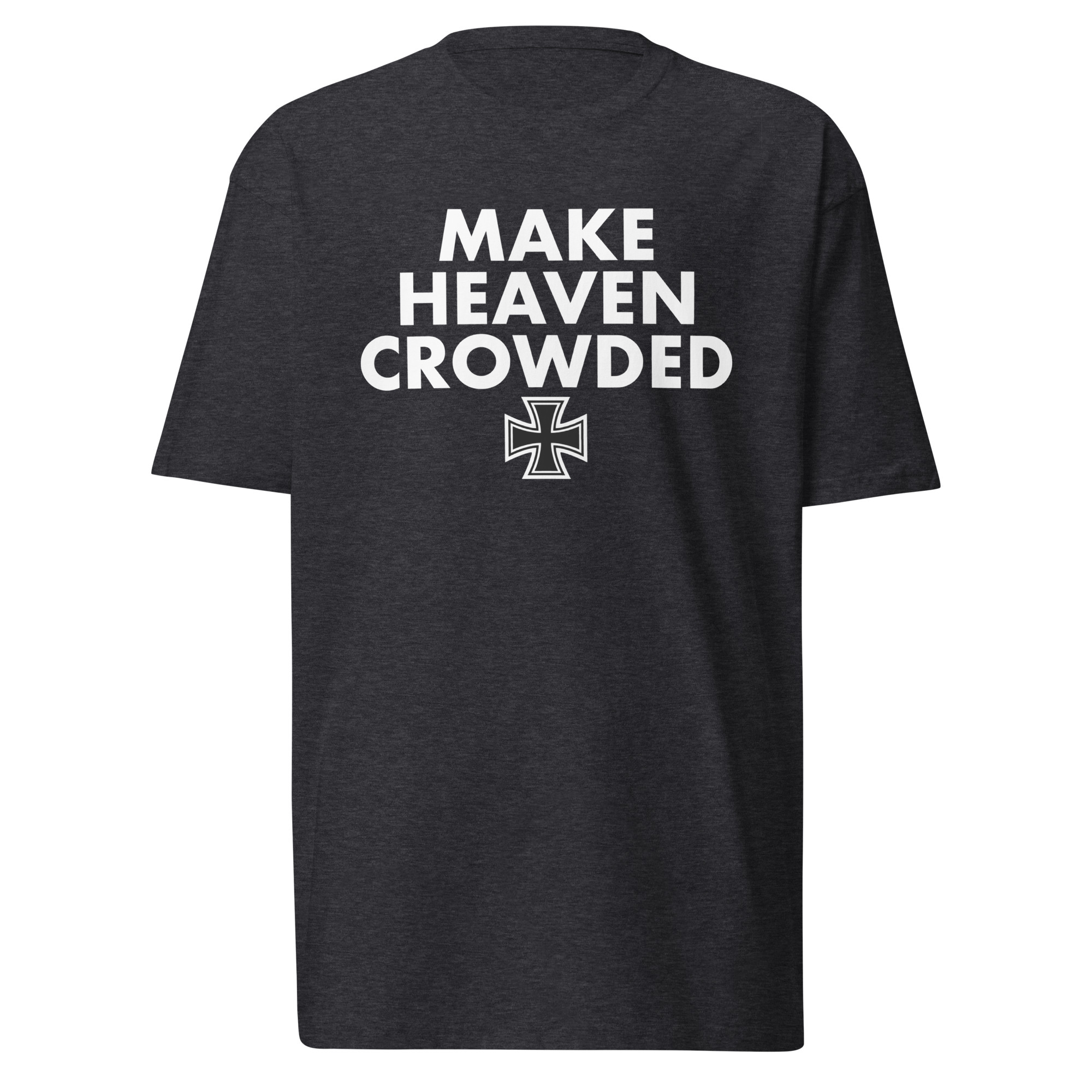 Make Heaven Crowded T-Shirt / Charcoal Heather / L